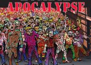 Zombie Apocalypse by Bud Hanzel and John Olson